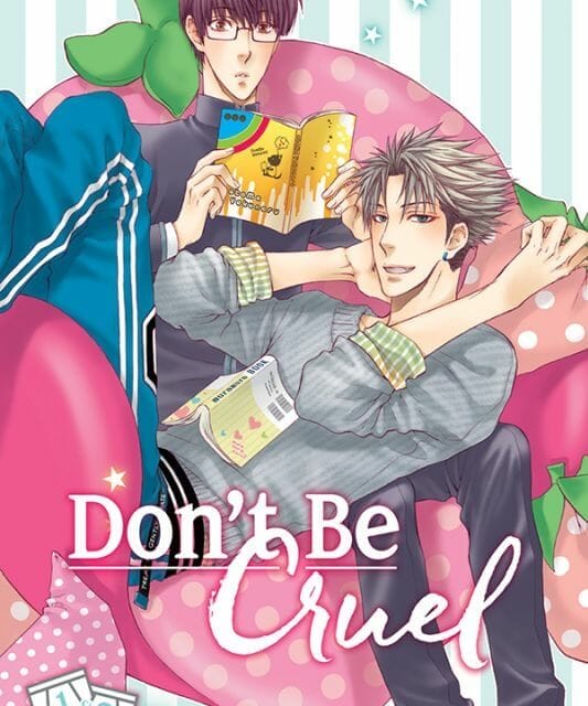 SuBLime Launches “Don’t Be Cruel” Manga