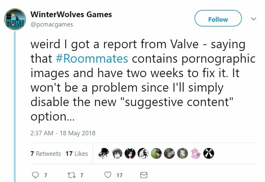 Tweet from game dev WinterWolves Games: "weird I got a report from Valve - saying that #Roommates contains pornographic images and have two weeks to fix it. It won't be a problem since I'll simply disable the new 'suggestive content' option..."