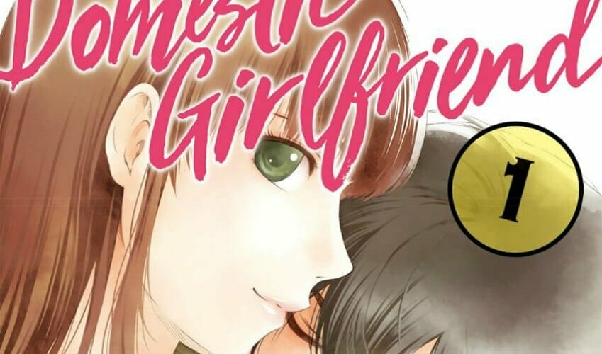 “Domestic Girlfriend” Manga Gets Anime Adaptation