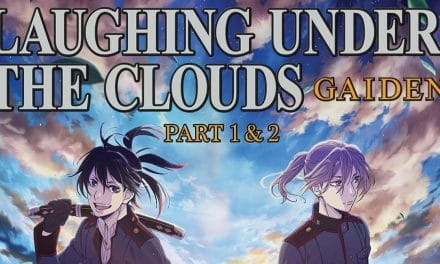 Eleven Arts Streams New Laughing Under the Clouds Gaiden 1 & 2 Trailer