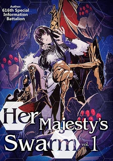 Her Majesty's Swarm Light Novel Volume 1 Cover