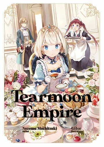 Tearmoon Empire Light Novel Volume 1 Cover