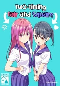 Two-Timing Fair and Square Cover