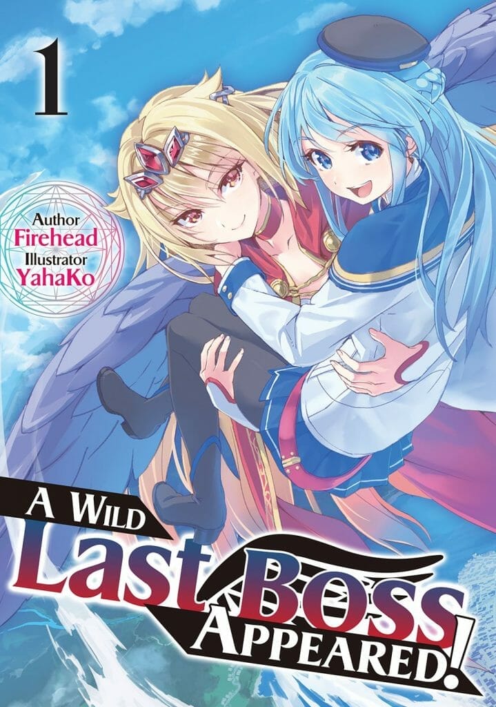 A Wild Last Boss Appeared! Novel Volume 1 Cover