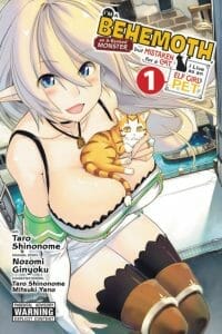 I’m A Behemoth, an S-Ranked Monster, but Mistaken for a Cat, I Live as an Elf-Girl’s Pet, Volume 1 Cover
