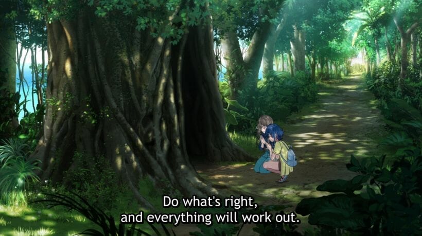 Screenshot form Aquatope on White Sand featuring two woman kneeling before a tree. Text: "Do what is right, and everything will work out."