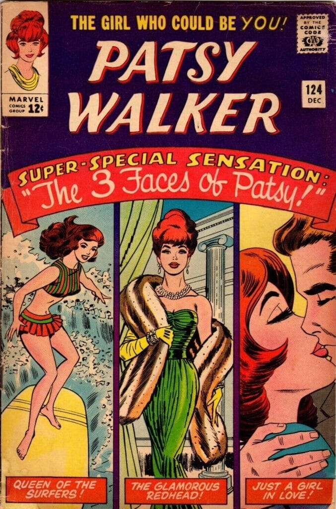 Cover art for Patsy Walker #124.Text: "The girl who could be YOU! Super-special sensation: The 3 faces of Patsy! Queen of the surfers! The glamorous redhead! Just a girl in love!"