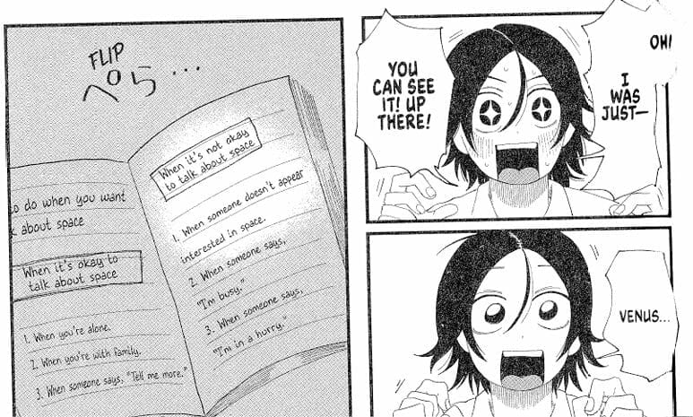 Three panels from Spacewalking With You.
Panel 1: A black-haired boy with starry eyes cries out "Oh! I was just - You can see it! Up there!"
Panel 2: The boy, calming down a bit as he says "Venus..."
Panel 3: A notebook with the following:
"When it's not okay to talk about space:
1. When someone doesn't appear interested in space
2. When someone says 'I'm Busy.'
3. When someone says, 'I'm in a hurry.'"